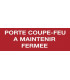 Étiquette rigide porte coupe-feu a maintenir fermée- DIFF - 111794