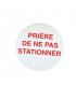 Étiquette rigide prière de ne pas statio- DIFF - 111796