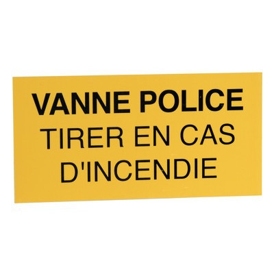 Étiquette rigide vanne police tirer en cas d'incendie- DIFF - 907037
