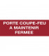 Étiquette rigide porte coupe-feu a maintenir fermée - DIFF