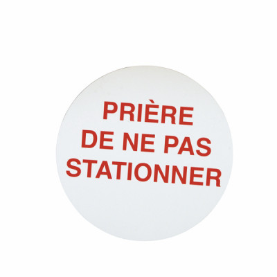 Étiquette rigide prière de ne pas stationner