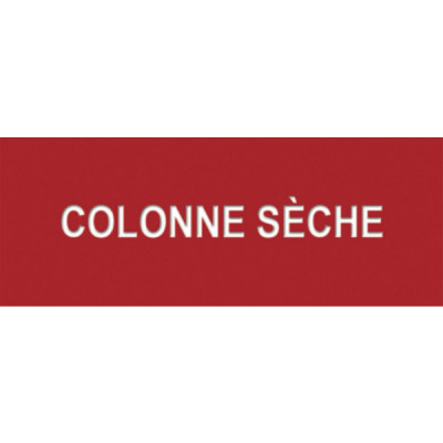 Étiquette souple adhésive colonne sèche  (X 10)